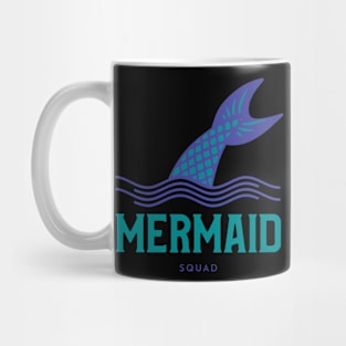 Mermaid Squad Mug